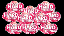 Load image into Gallery viewer, 50-pack I CAN DO HARD THINGS Stickers
